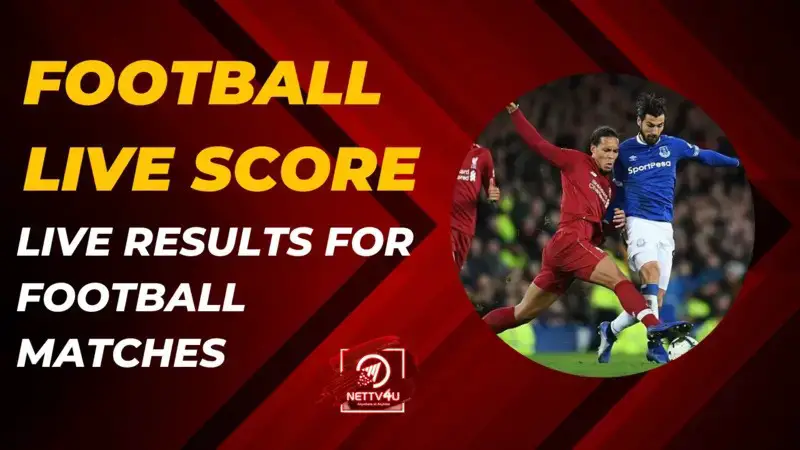 Football Live Score - Live Results For Football Matches | Latest ...