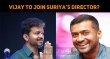 Vijay To Join Suriya Director For Thalapathy 65? Tamil News