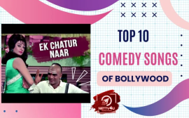 Top 10 Comedy Songs Of Bollywood