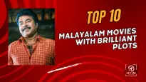 Top 10 Malayalam Movies With Brilliant Plots