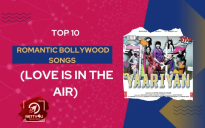 Top 10 Romantic Bollywood Songs (Love Is In The Air)