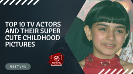Top 10 TV Actors And Their Super cute Childhood Pictures