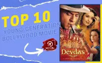 Top 10 Young Generation Bollywood Movies