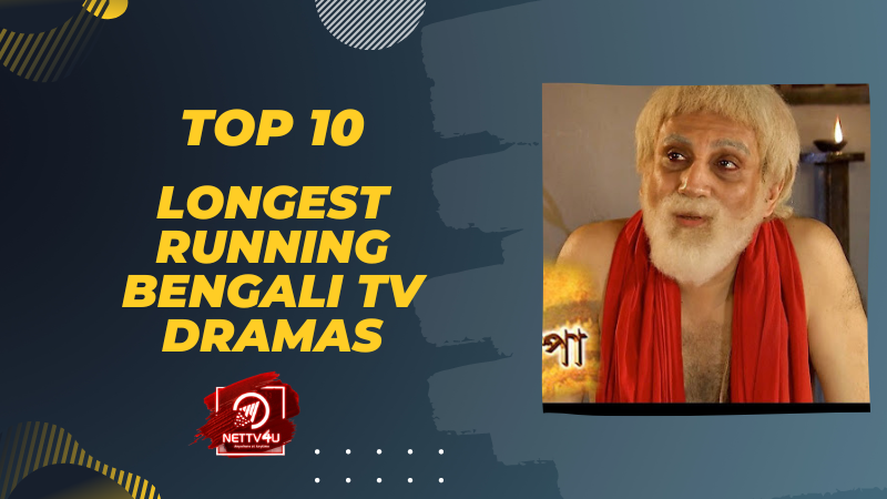 Top 10 Longest Running Bengali TV Dramas Bengali Article