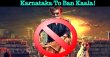Karnataka To Ban Kaala! Tamil News