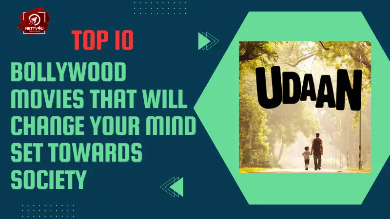 Top 10 Bollywood Movies That Will Change Your Mind Set Towards Society Hindi Article