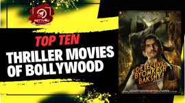 Top Ten Thriller Movies Of Bollywood