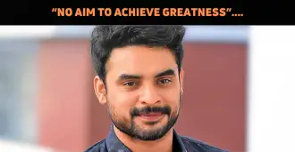 “I’m Not Looking For Greatness” : Tovino Thomas..