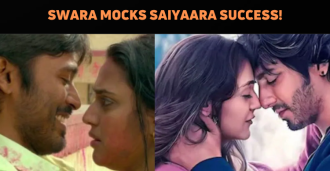 Swara Bhaskar Mocks The Success Of Saiyaara