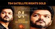 Thalapathy 64 Satellite Rights Sold Out! Tamil News