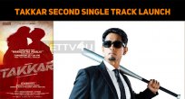 Takkar Second Single Track Launch In A Popular ..