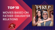 Top 10 Movies Based On Father-daughter Relations Hindi Article