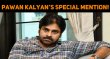 Pawan Kalyan’s Special Mention! Telugu News