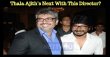 Thala Ajith’s Next With This Director? Tamil News