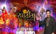 Ramleela - Ajay Devgn Ke Saath Hindi tv-serials on LIFE OK