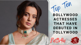 Top 10 Bollywood Actresses That Have Debuted In Tollywood