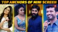 Top 10 Anchors In Malayalam Mini-screen
