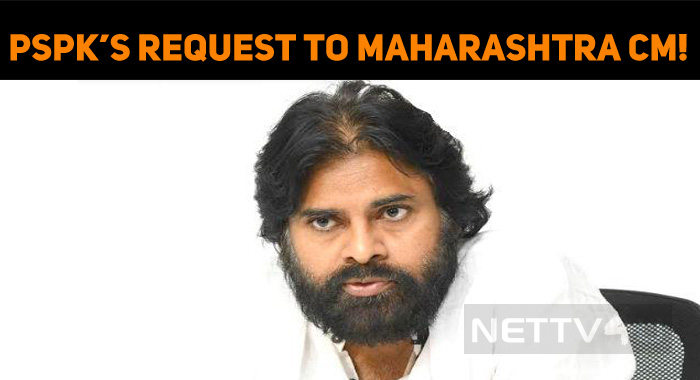 Pawan Kalyan’s Request To Maharashtra CM!