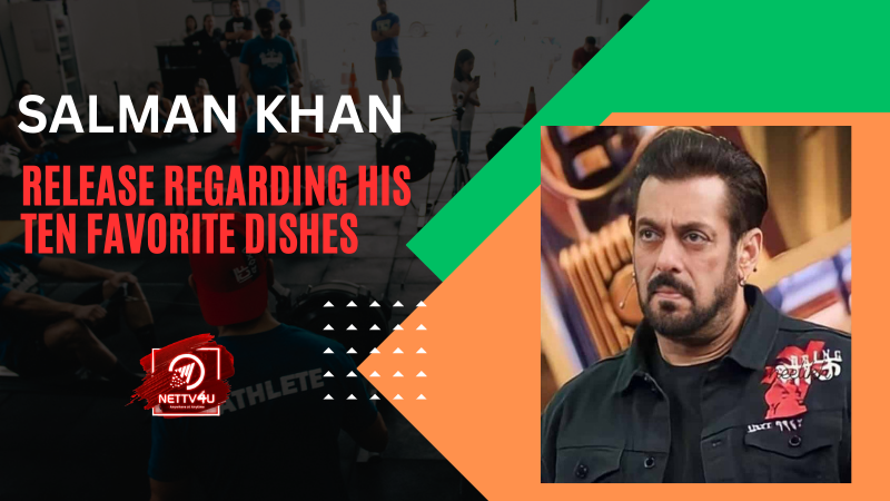 Salman Khan Release Regarding His Ten Favorite Dishes Hindi Article