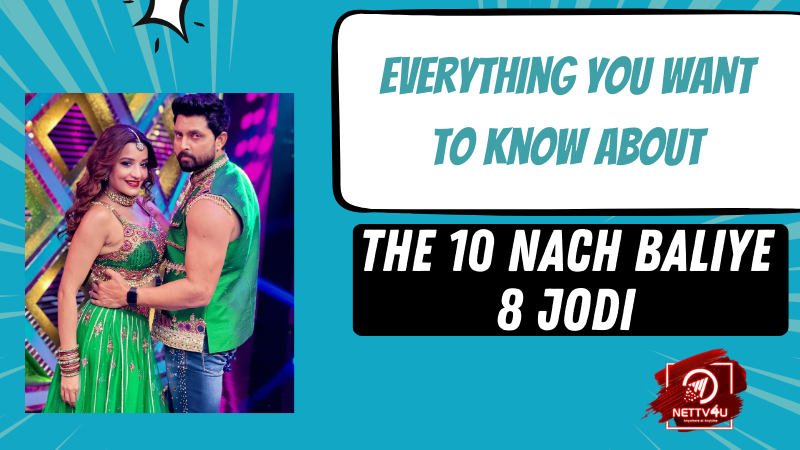 Everything You Want To Know About The 10 Nach Baliye 8 Jodi  Hindi Article