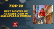 Top 10 Best Movies Of Actress Asin In Malayalam Cinema Malayalam Article