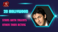 20 Bollywood Stars With Talents Other Than Acting