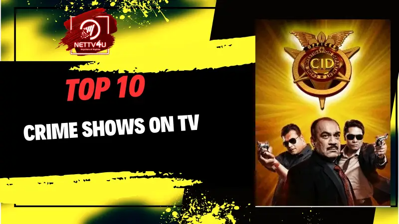 Top 10 Crime Shows On TV Hindi Article