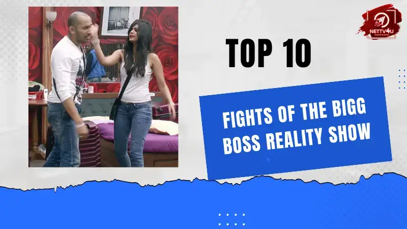 Top 10 Fights Of The Bigg Boss Reality Show Hindi Article