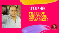 Top 10 Films Of Ashutosh Gowariker