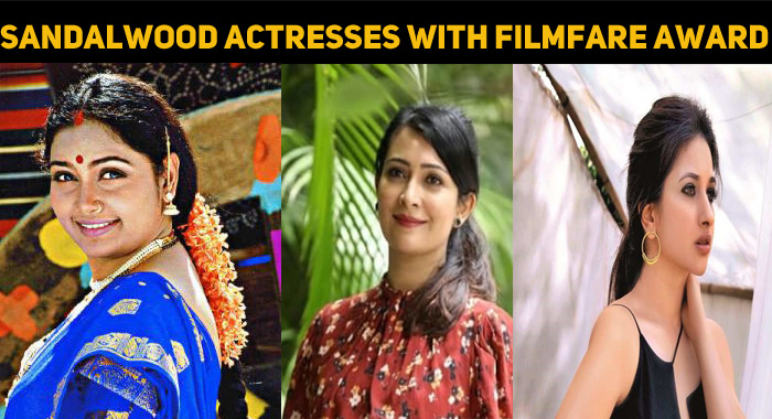Top 10 Kannada Actresses With Maximum Filmfare Awards Kannada Article