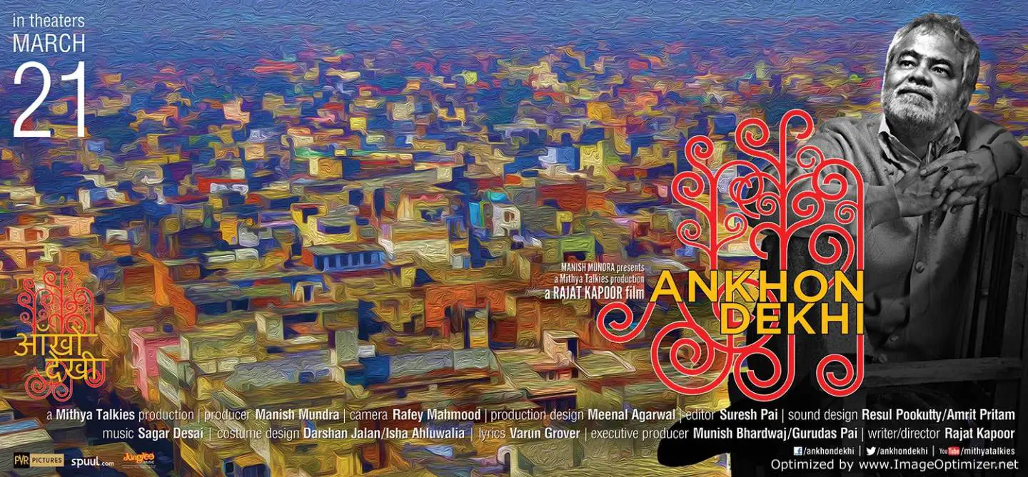 Ankhon Dekhi Movie Review