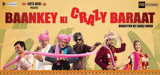 Baankey Ki Crazy Baraat Movie Review