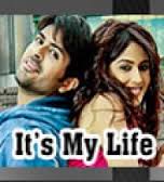 It's My Life Movie Review Hindi Movie Review