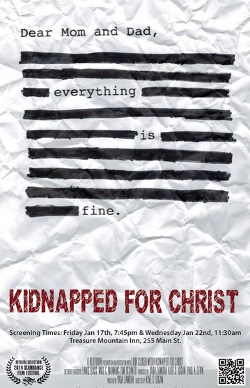 Kidnapped For Christ Movie Review