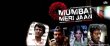 Mumbai Meri Jaan Movie Review Hindi