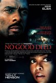 No Good Deed Movie Review English