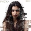 Phobia Movie Review Hindi Movie Review