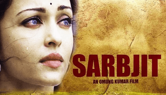 Sarbjit- A Lot More Than We Ever Imagined