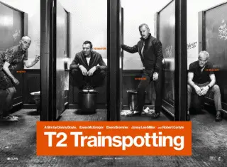 T2: Trainspotting Movie Review English Movie Review T2: Trainspotting Movie Review English Movie Review