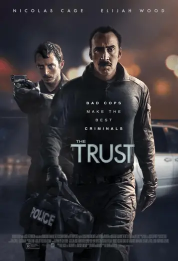 The Trust Movie Review