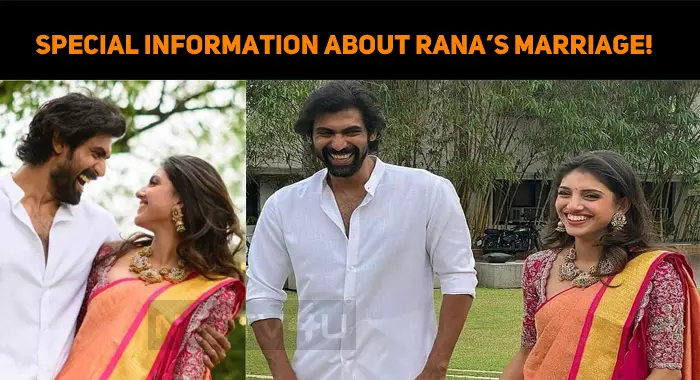 Special Information About Rana’s Marriage! | NETTV4U