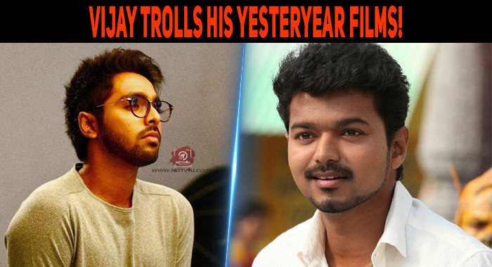 Vijay Trolls His Yesteryear Films! | NETTV4U