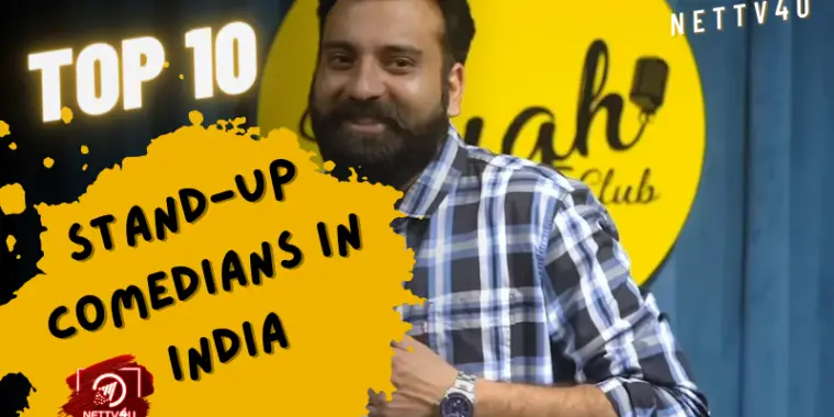 Top 10 Stand-Up Comedians In India | Latest Articles | NETTV4U