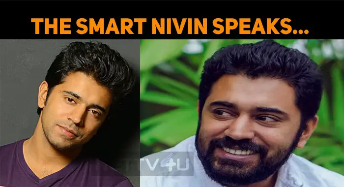 Nivin Pauly Speaks About His Weight Issue! | NETTV4U