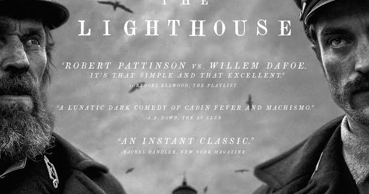 The Lighthouse Movie Review (2019) - Rating, Cast & Crew With Synopsis