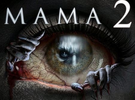 Mama 2 English Movie Review (2018) - Rating, Release Date, OTT Release ...