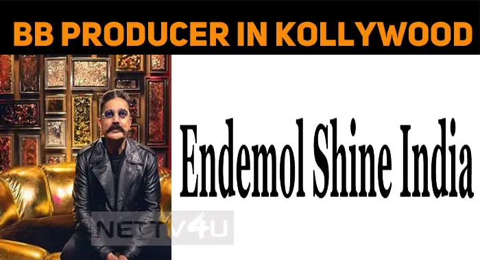 Bigg Boss Producer Is Expected To Enter Kollywood! | NETTV4U