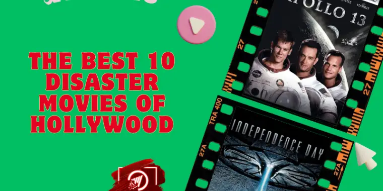 The 10 Best Catastrophic Movies Of Hollywood Film Town | Latest ...