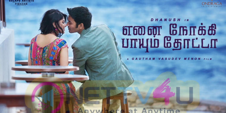 Tamil Movie Enai Noki Paayum Thota Posters | 408160 | Latest Stills ...