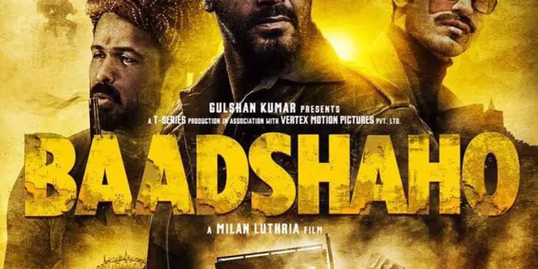 Baadshaho Movie Review (2017) - Rating, Cast & Crew With Synopsis